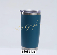 20 Oz. Powder Coated - Tumbler- Engraved