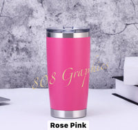 20 Oz. Powder Coated - Tumbler- Engraved