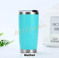 20 Oz. Powder Coated - Tumbler- Engraved