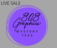 Small Business Saturday-Live Mystery Sale November 30th  - Mystery Tees starting at just $12.00