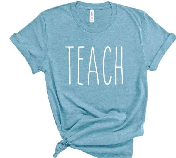 Teach